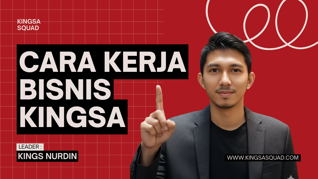 cara kerja kingsa